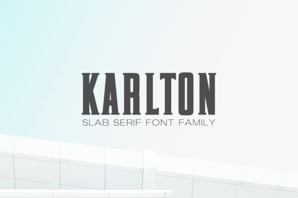 Karlton Family: A Bold Typeface for Modern Web Design