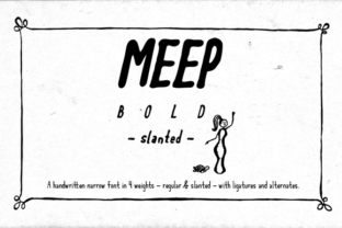 Meep Bold Slanted: A Typeface for Bold Brands