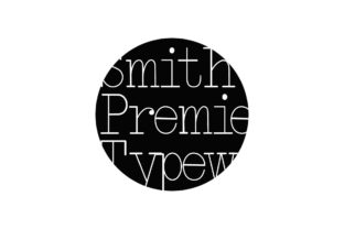 Smith-Premier Typewriter Font Review